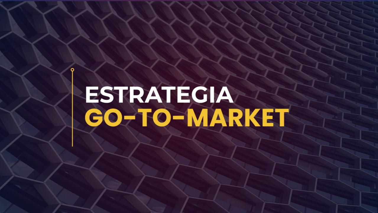 Guía para crear tu Go-To-Market (GTM) sin perder la cabeza. Las diferentes alternativas, sus super poderes y dolores ⚡